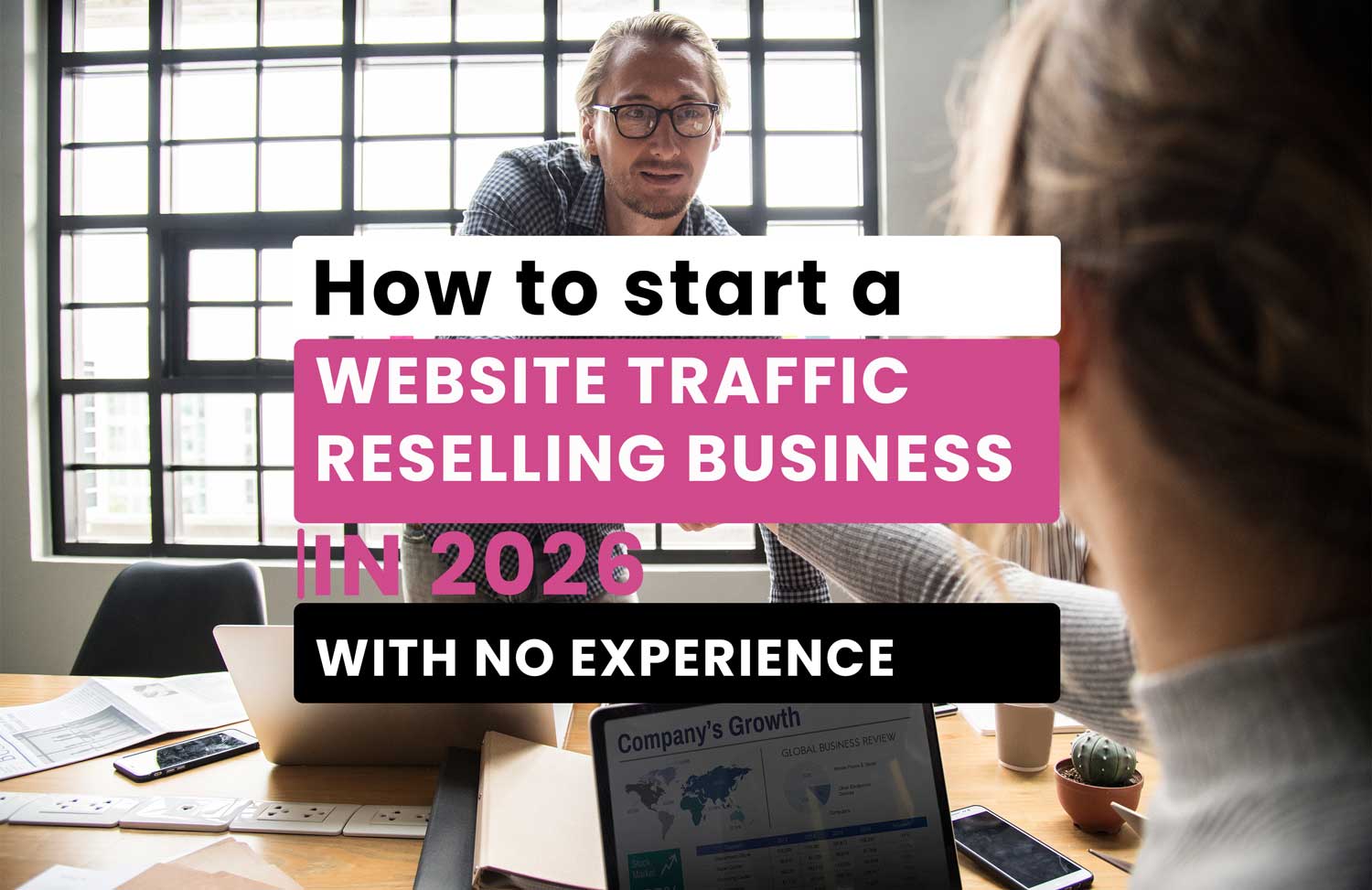 how-to-start-resellingf-traffic-in-2026-blog-post